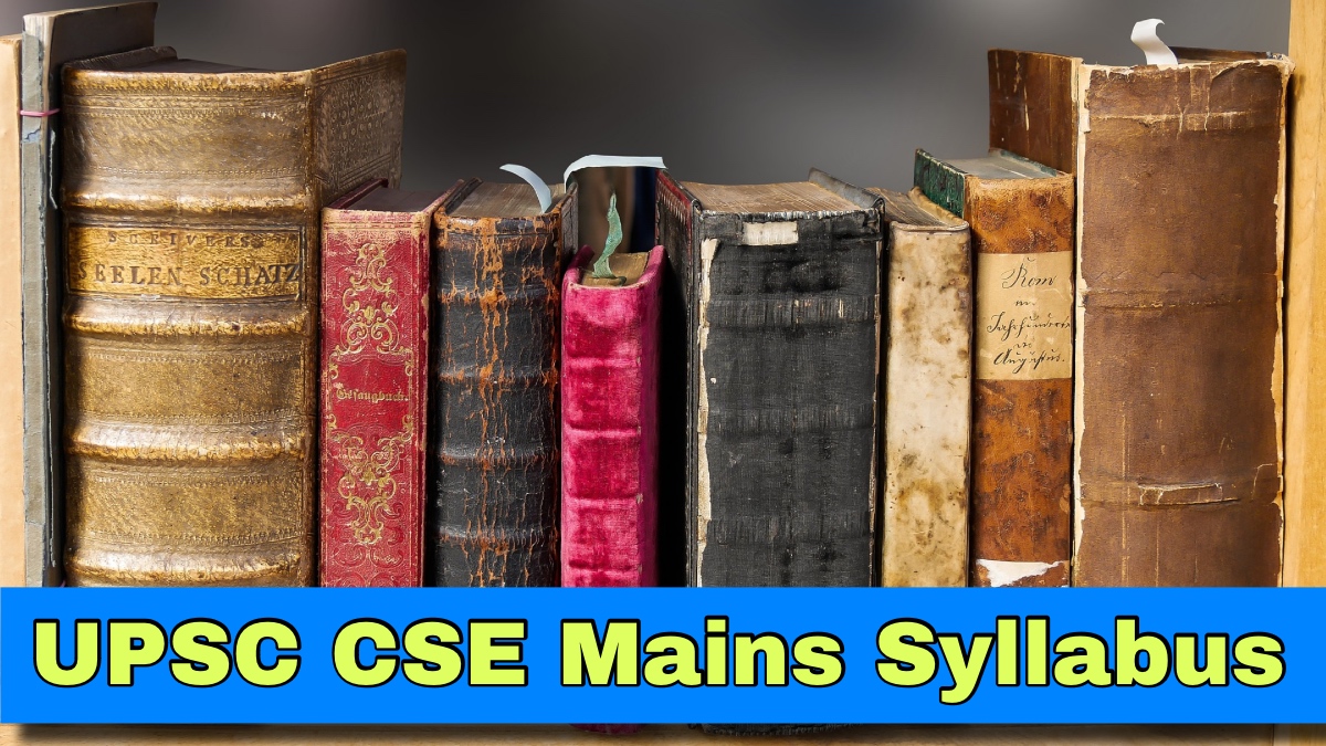 UPSC CSE Mains Syllabus